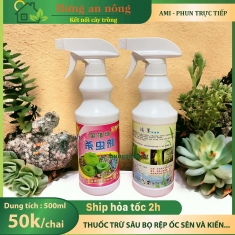 500ml - Ami thuốc trừ sâu bọ rầy rệp, sâu dưới lòng đất, ốc sên, kiến... chuyên dành cho cây mọng nước (xem trong mô tả )